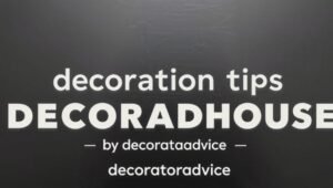 Decoration Tips Decoradhouse from Decoratoradvice: Ultimate Home Design Ideas for Stylish Interiors